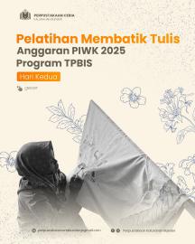 PELATIHAN MEMBATIK TPBIS ANGGARAN PIWK SELAMA 2 HARI